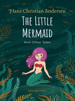 cover image of The Little Mermaid & Other Tales